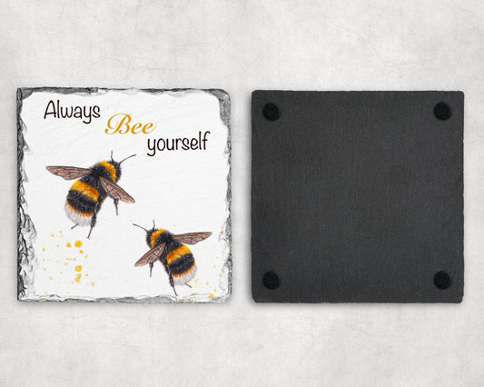 Preorder - Bee Yourself Slate Coaster